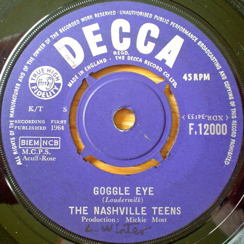 The Nashville Teens : Goggle Eye (7", Single)