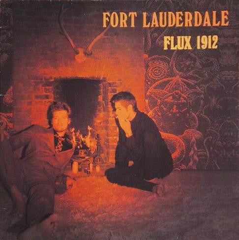 Fort Lauderdale : Flux 1912 (10", Maxi)