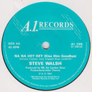 Steve Walsh (2) : I Found Lovin' / Na Na Hey Hey Kiss Him Goodbye (7", Single)