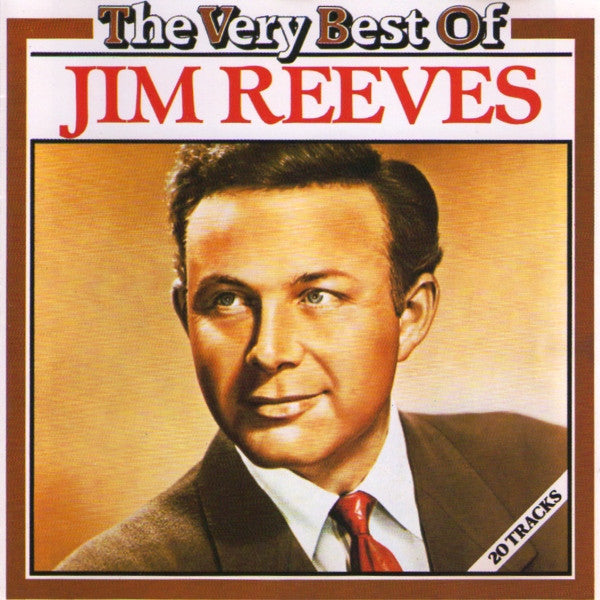 Jim Reeves : The Very Best Of Jim Reeves (CD, Comp, RE)