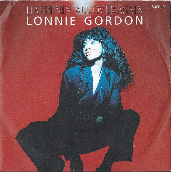 Lonnie Gordon : Happenin' All Over Again (7", Single, Pap)