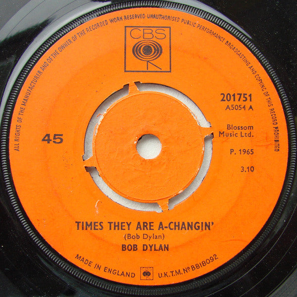 Bob Dylan : Times They Are A-Changin' (7", Single, Mono)