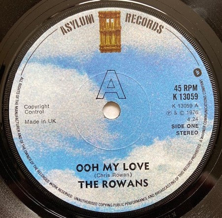 The Rowans (2) : Ooh My Love (7")