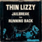 Thin Lizzy : Jailbreak (7", Single)