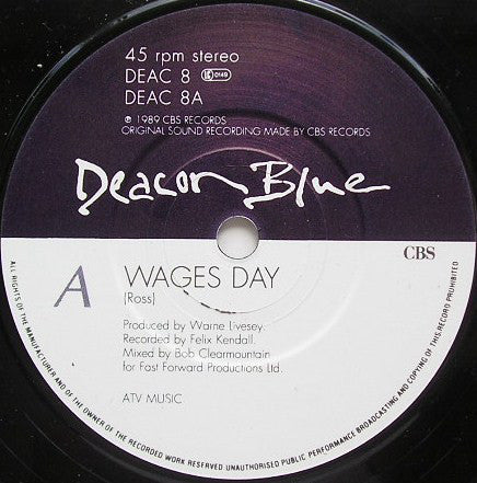 Deacon Blue : Wages Day (7", Single)
