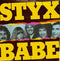 Styx : Babe (7", Single)