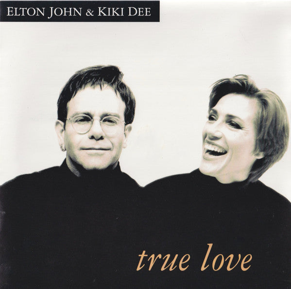 Elton John & Kiki Dee : True Love (7", Single, Sol)