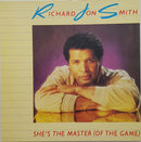 Richard Jon Smith : She's The Master (Of The Game) (7", Single)