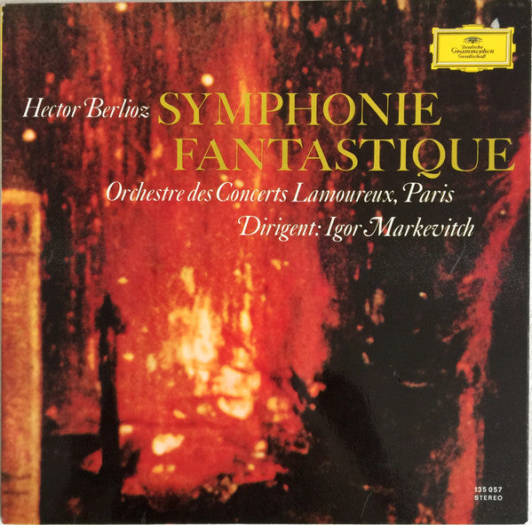 Hector Berlioz, Orchestre Des Concerts Lamoureux, Igor Markevitch : Symphonie Fantastique (LP, Album, RE)