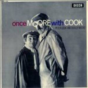 Peter Cook & Dudley Moore : Once Moore With Cook (LP, Album, Mono)