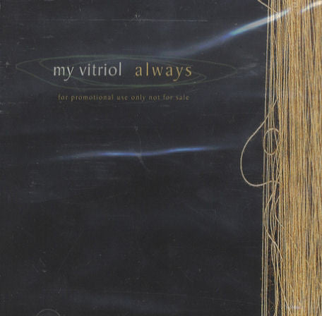 My Vitriol : Always (CD, Single, Promo)