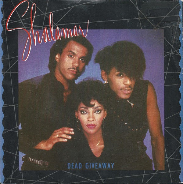 Shalamar : Dead Giveaway (7", Single)