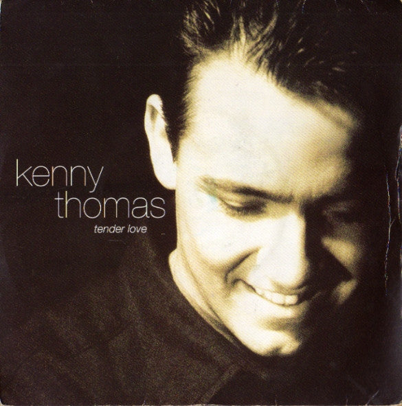 Kenny Thomas : Tender Love (7", Single)