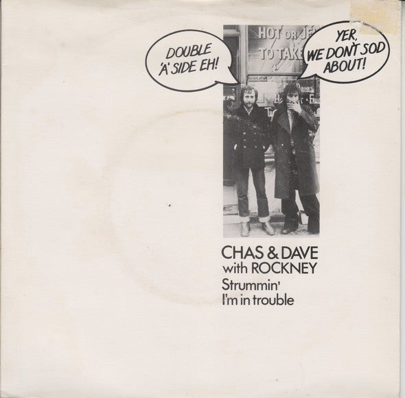 Chas And Dave With Rockney : Strummin' / I'm In Trouble (7", Single)