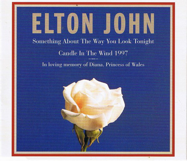Elton John : Something About The Way You Look Tonight / Candle In The Wind 1997 (CD, Single, J-c)