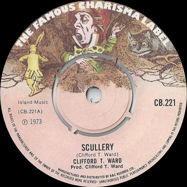 Clifford T. Ward : Scullery (7", Single, Orl)