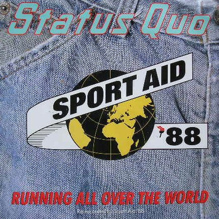 Status Quo : Running All Over The World (7", Single, Whi)