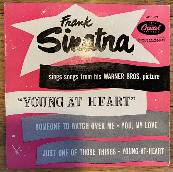 Frank Sinatra : Sings Songs From His Warner Bros. Picture "Young At Heart" (7", EP, 4P)