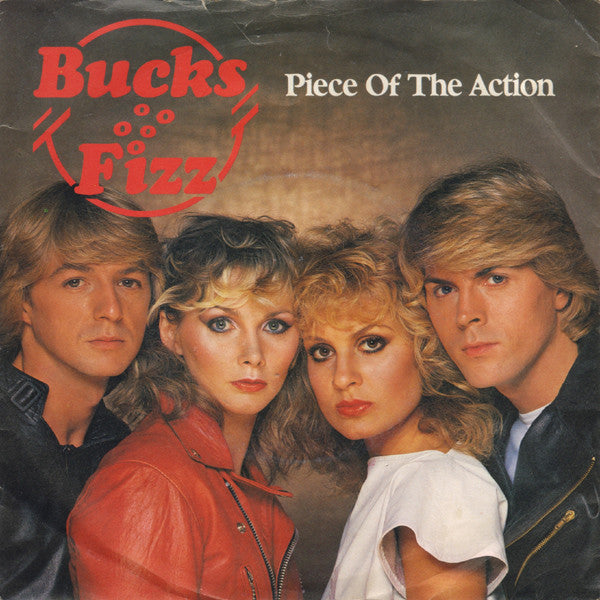 Bucks Fizz : Piece Of The Action (7", Single, Sol)