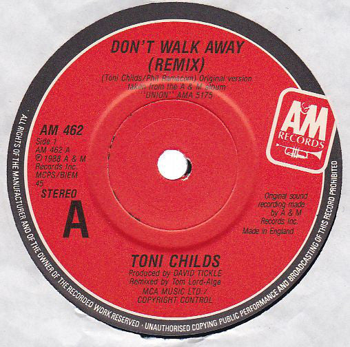 Toni Childs : Don't Walk Away (7")