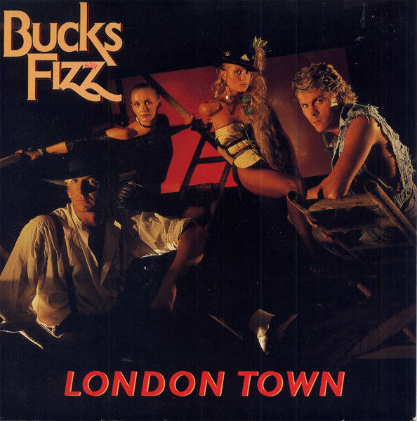 Bucks Fizz : London Town (7", Single)