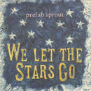 Prefab Sprout : We Let The Stars Go (7", Single)