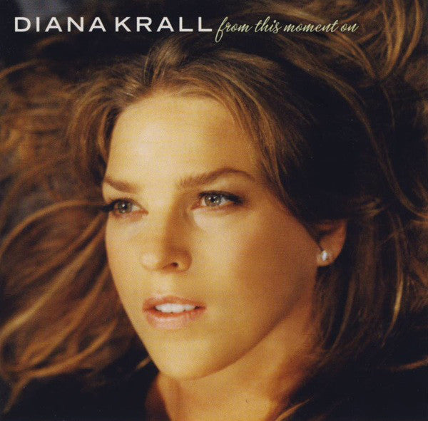 Diana Krall : From This Moment On (CD, Album, Ltd, Sup)