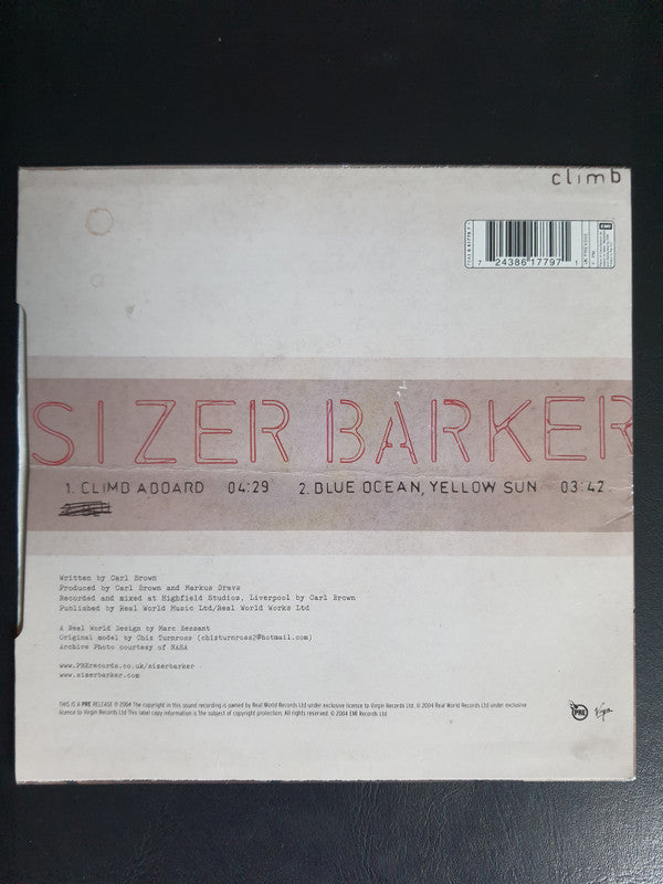 Sizer Barker : Climb Aboard (7", Advance)