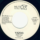 Yazoo : Don't Go (7", Single)