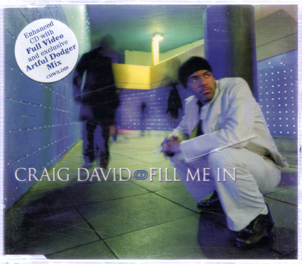 Craig David : Fill Me In (CD, Single, Enh, CD1)