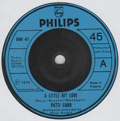 Patti Carr : A Little Bit Love (7")