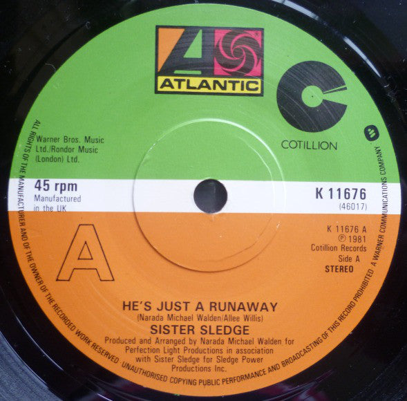 Sister Sledge : He's Just A Runaway (7")