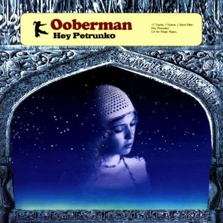 Ooberman : Hey Petrunko (CD, Album, Enh)