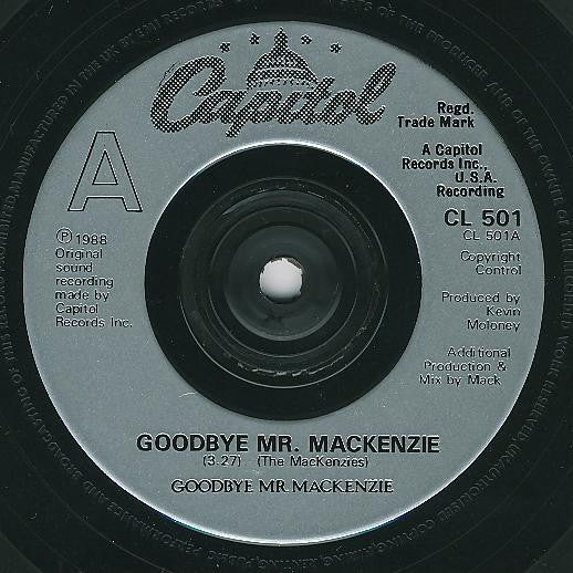 Goodbye Mr. Mackenzie : Goodbye Mr. Mackenzie (7", Sil)
