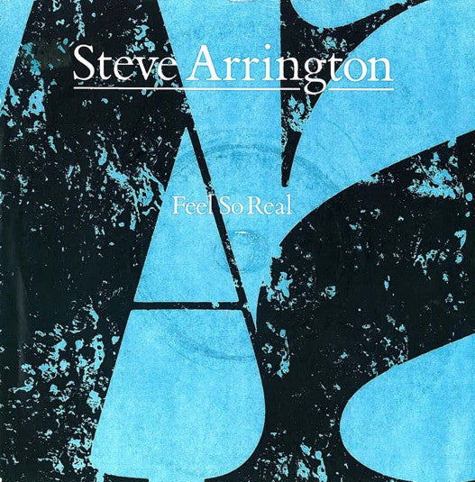 Steve Arrington : Feel So Real (7", Single, Pap)
