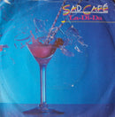 Sad Café : La-Di-Da (7", Single)
