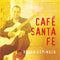 Roger Espinoza : Café Santa Fe (CD, Album)