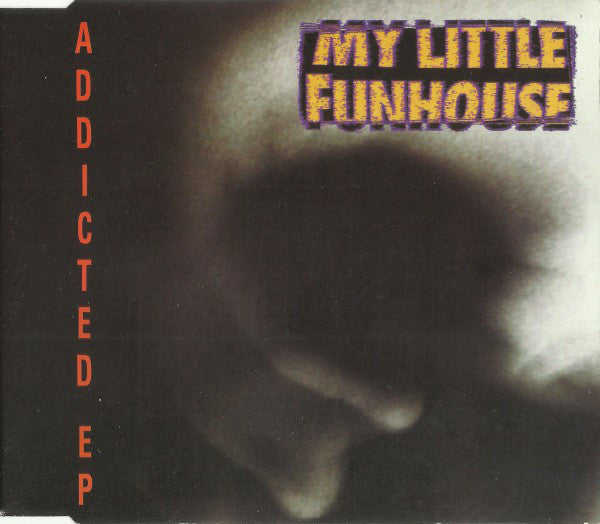 My Little Funhouse : Addicted EP (CD, EP)