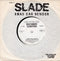 Slade : Xmas Ear Bender (7", Single)