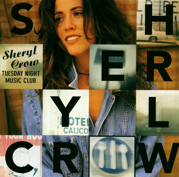 Sheryl Crow : Tuesday Night Music Club (CD, Album, PMD)