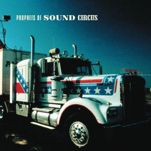 Prophets Of Sound : Circus (CD, Album)