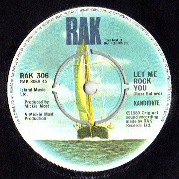 Kandidate : Let Me Rock You (7", Single)