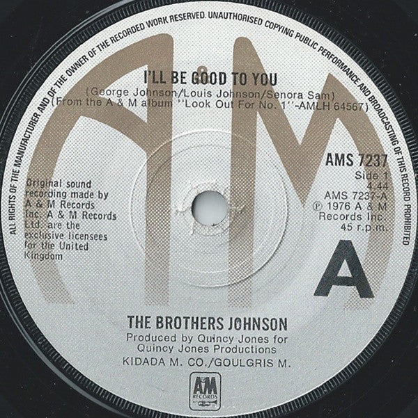 Brothers Johnson : I'll Be Good To You (7")
