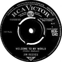 Jim Reeves : Welcome To My World / My Juanita (7", Single)