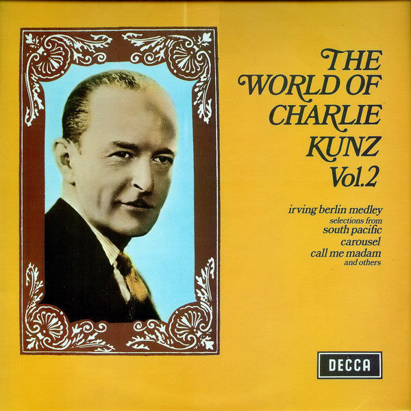 Charlie Kunz : The World Of Charlie Kunz Vol. 2 (LP, Comp)