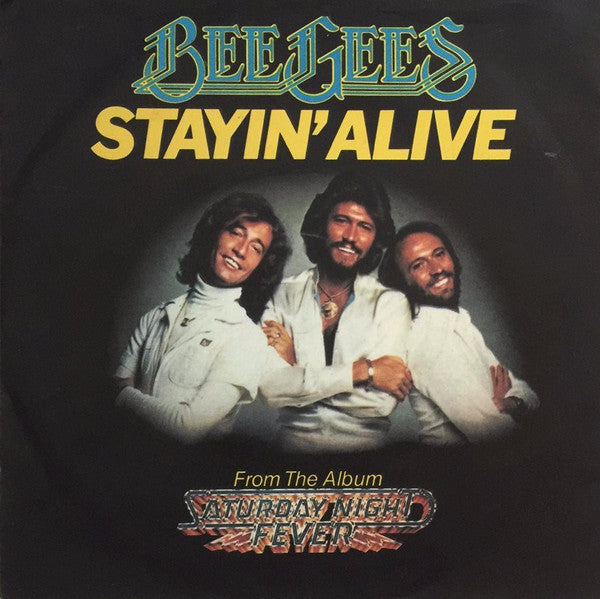 Bee Gees : Stayin' Alive (7", Single, Sol)