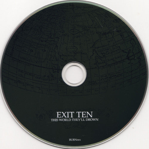 Exit Ten : This World They'll Drown (CD, Album)