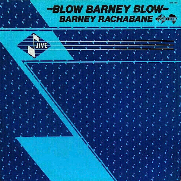 Barney Rachabane : Blow Barney Blow (12")