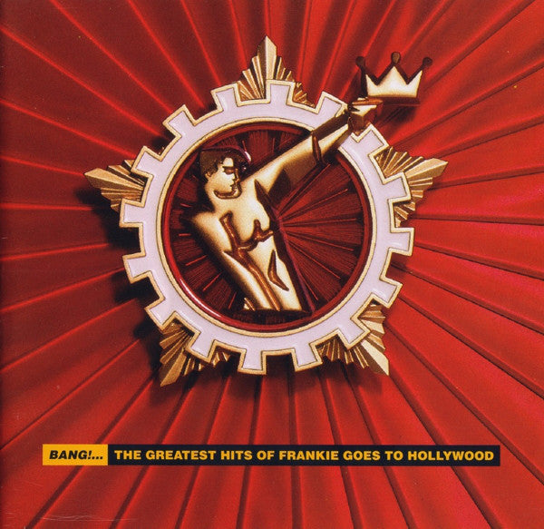 Frankie Goes To Hollywood : Bang!... The Greatest Hits Of Frankie Goes To Hollywood (CD, Comp)