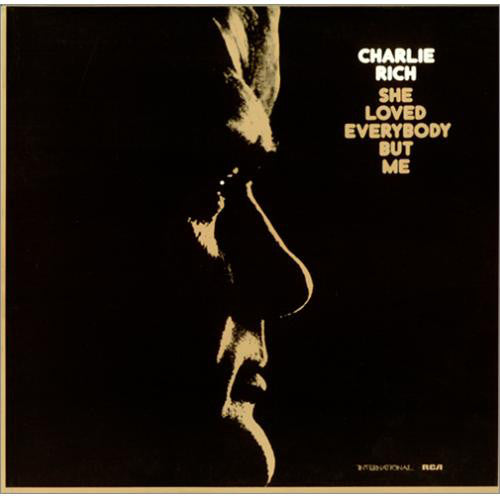 Charlie Rich : She Loved Everybody But Me (LP, Comp)